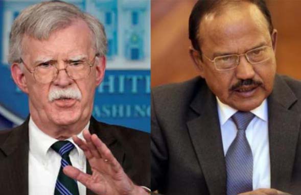 File Photo: US National Security Advisor, John Bolton (Left) and his Indian counterpart NSA Ajit Doval (Right)