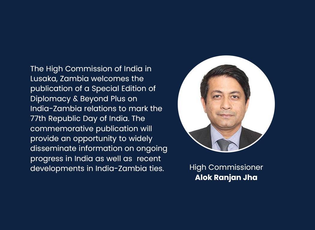 Message from H.E. Mr. Alok Ranjan Jha- High Commissioner of India to Zambia